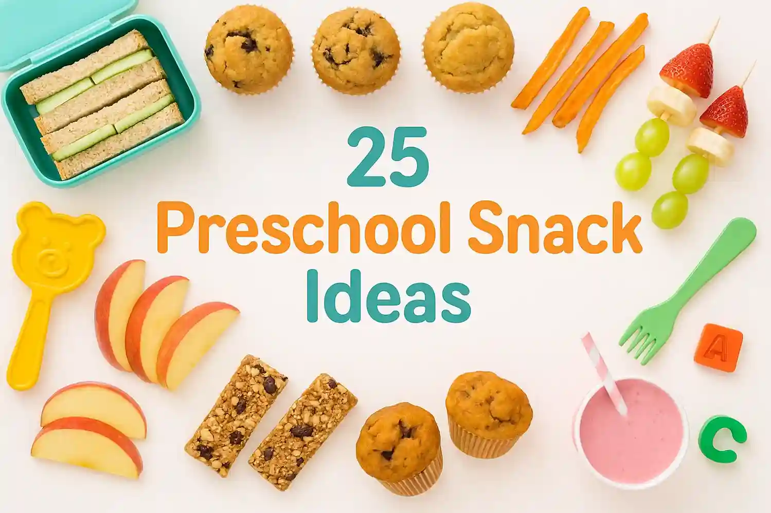 Preschool Snack Ideas
